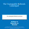 Steve Gordon - The Unstoppable Referrals Launchpad