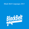 Taki Moore – Black Belt Campaigns 2015