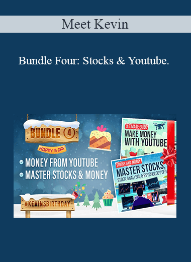 Meet Kevin - Bundle Four: Stocks & Youtube.
