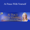 Emily Hine - At Peace With Yourself