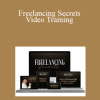 Dan Lok - Freelancing Secrets Video Training