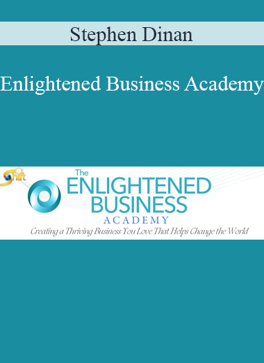 Stephen Dinan - Enlightened Business Academy