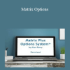 Alan Parry – Matrix Options