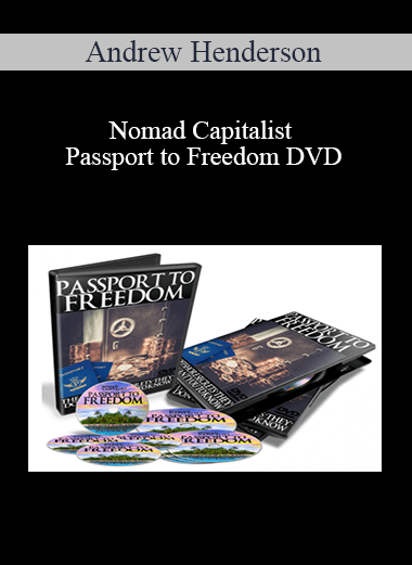 Andrew Henderson – Nomad Capitalist Passport to Freedom DVD