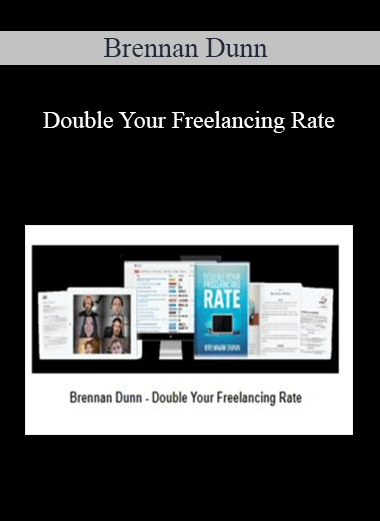 Brennan Dunn - Double Your Freelancing Rate