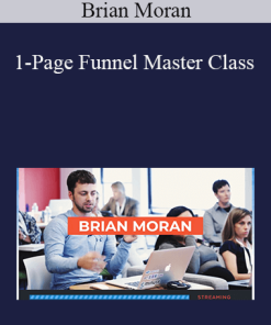Brian Moran - 1-Page Funnel Master Class