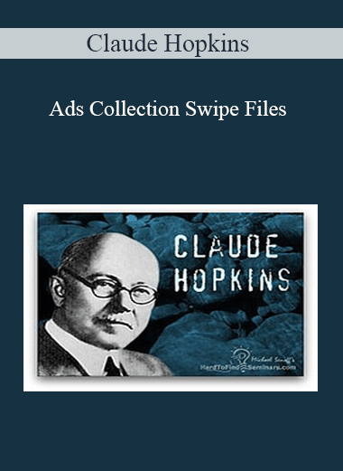 Claude Hopkins – Ads Collection Swipe Files