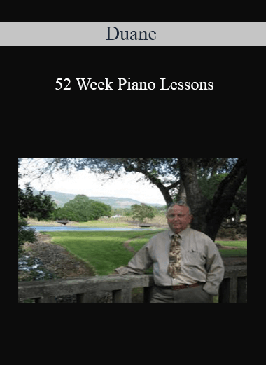 Duane - 52 Week Piano Lessons