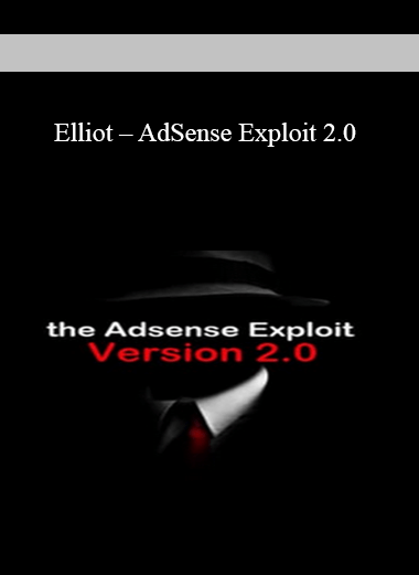 Elliot – AdSense Exploit 2.0