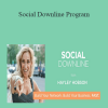 Hayley Hobson – Social Downline Program