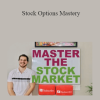 Jeremy - Stock Options Mastery