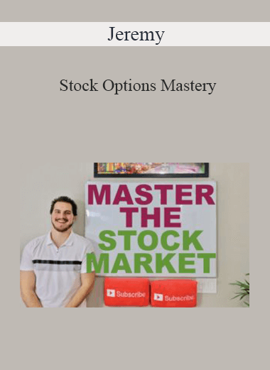 Jeremy - Stock Options Mastery