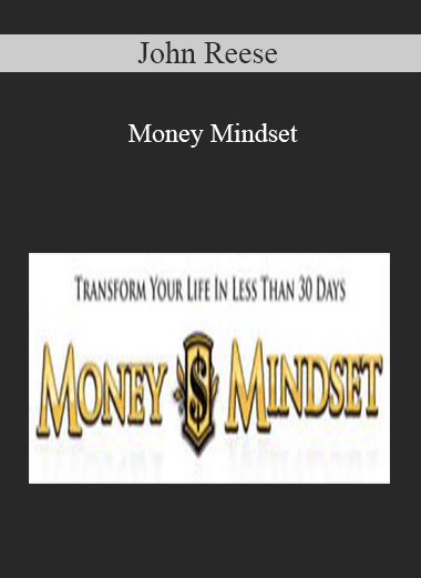 John Reese - Money Mindset