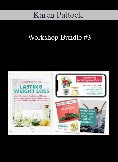 Karen Pattock – Workshop Bundle #3 (Mindset Shift, Food Cravings, Emotional Eating)