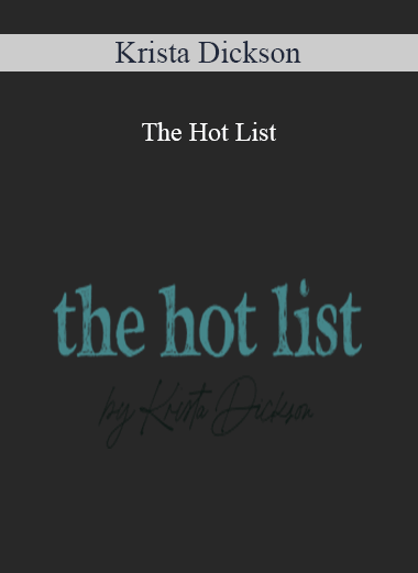 Krista Dickson - The Hot List
