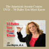Lisa Mojsln – The American Accent Course DVD – 50 Rules You Must Know