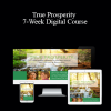 Lynn Twist & Tammy White – True Prosperity 7-Week Digital Course