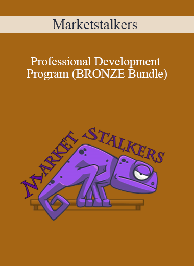 Marketstalkers - Professional Development Program (BRONZE Bundle)