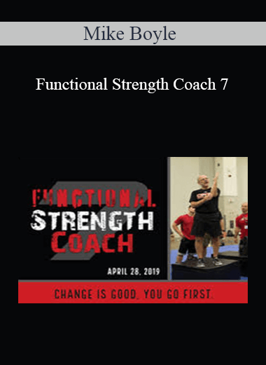 Mike Boyle - Functional Strength Coach 7
