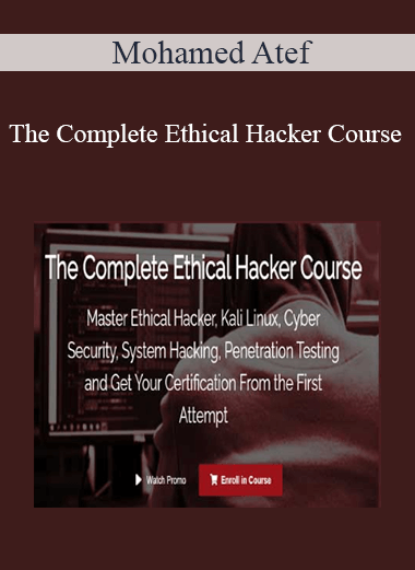 Mohamed Atef – The Complete Ethical Hacker Course