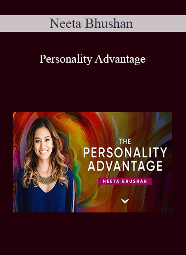 Neeta Bhushan – Personality Advantage