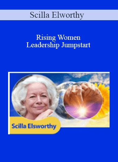Scilla Elworthy - Rising Women Leadership Jumpstart