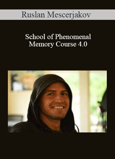 Ruslan Mescerjakov - School of Phenomenal Memory Course 4.0