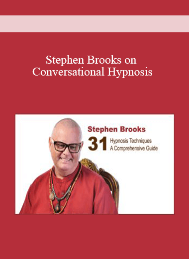 Stephen Brooks on Conversational Hypnosis