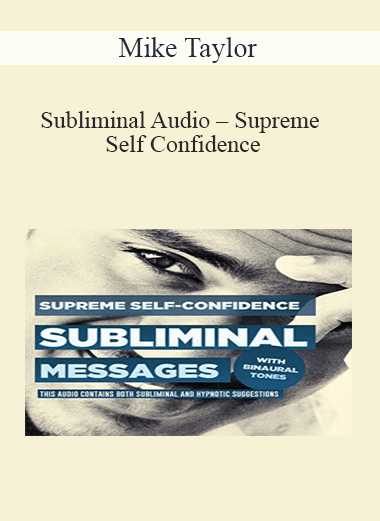 Subliminal Audio – Supreme Self Confidence