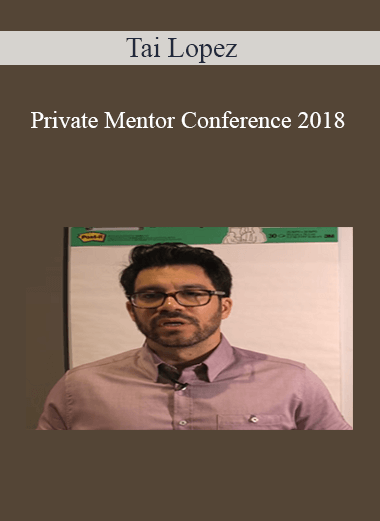 Tai Lopez – Private Mentor Conference 2018