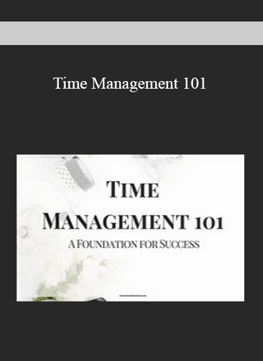 Time Management 101
