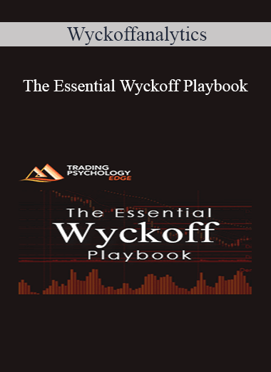 Wyckoffanalytics – The Essential Wyckoff Playbook