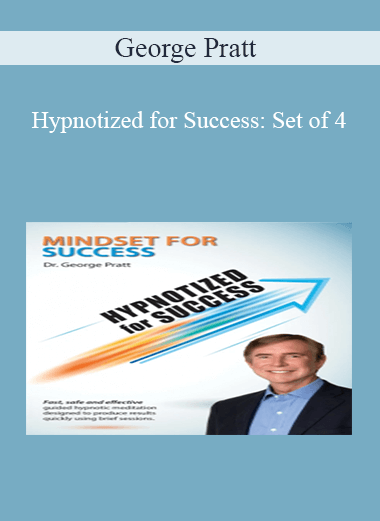 George Pratt - Hypnotized for Success: Set of 4