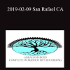 Abraham Hicks - 2019-02-09 San Rafael CA