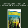 Abraham Hicks - Revealing The Secret! Law Of Attraction In Action Episode 5
