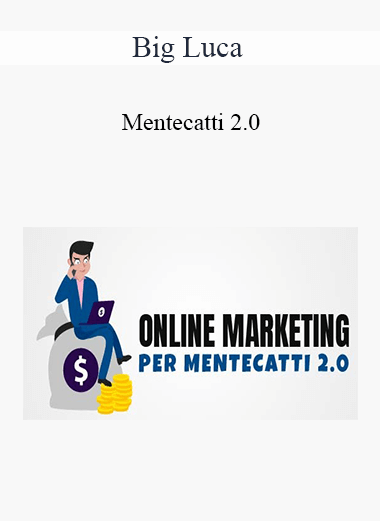 Big Luca - Mentecatti 2.0