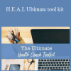 Carolanne Anselmo - H.E.A.L Ultimate tool kit