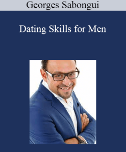 Georges Sabongui - Dating Skills for Men