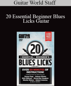 Guitar World Staff - 20 Essential Beginner Blues Licks Guitar