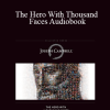 Joseph Campbell - The Hero With Thousand Faces Audiobook