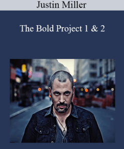 Justin Miller - The Bold Project 1 & 2
