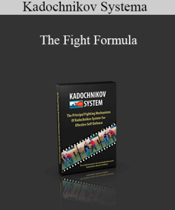 Kadochnikov Systema - The Fight Formula