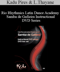 Kadu Pires and Larissa Thayane - Rio Rhythmics Latin Dance Academy - Samba de Gafieira Instructional DVD Series