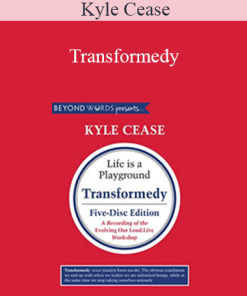Kyle Cease - Transformedy