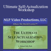 L. Michael Hall - Ultimate Self-Actualization Workshop
