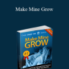 Lawrence Williams - Make Mine Grow