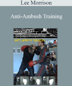 Lee Morrison - Anti-Ambush Training