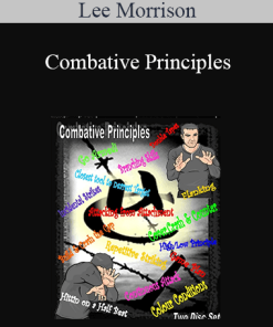 Lee Morrison - Combative Principles
