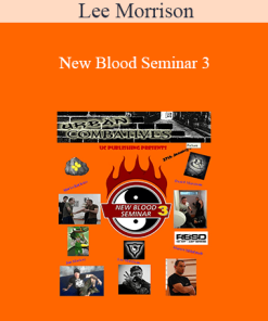 Lee Morrison - New Blood Seminar 3