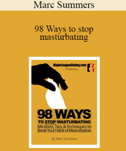 Marc Summers - 98 Ways to stop masturbating
